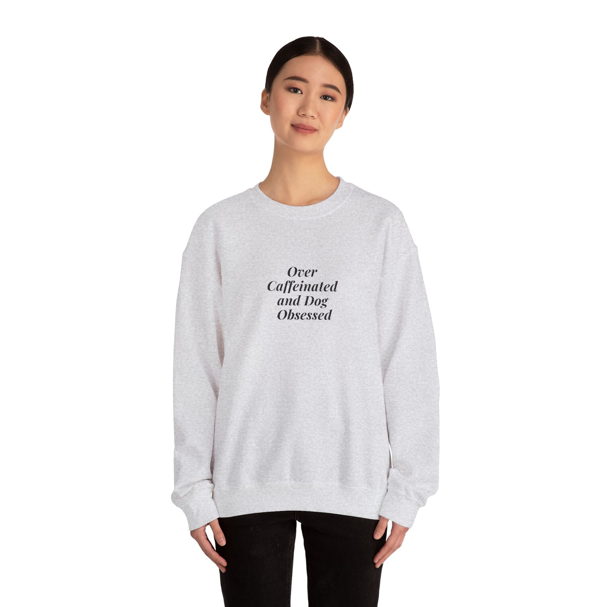 Dog Obsessed Coffee Sweatshirt Embroidered