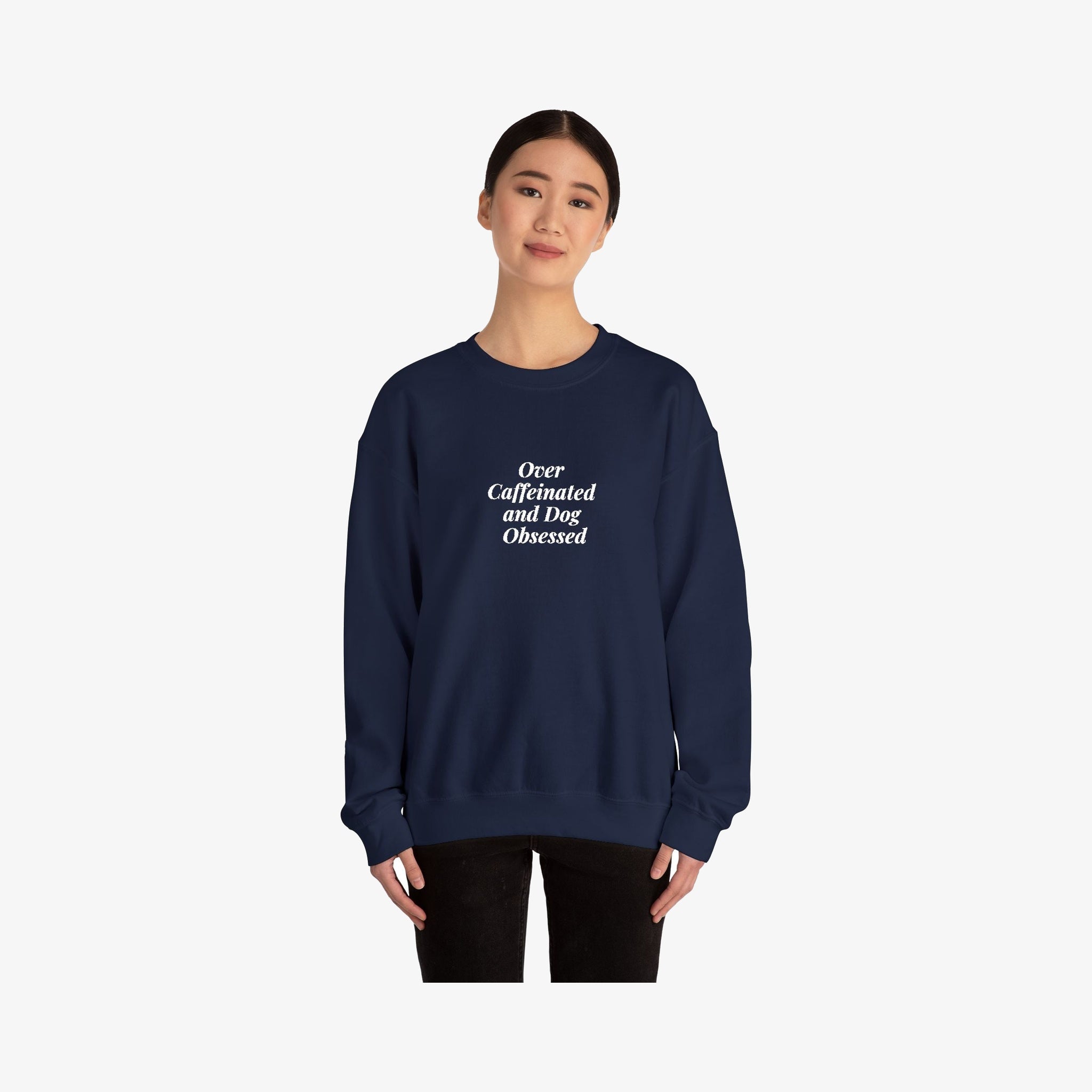 Dog Obsessed Coffee Sweatshirt Embroidered
