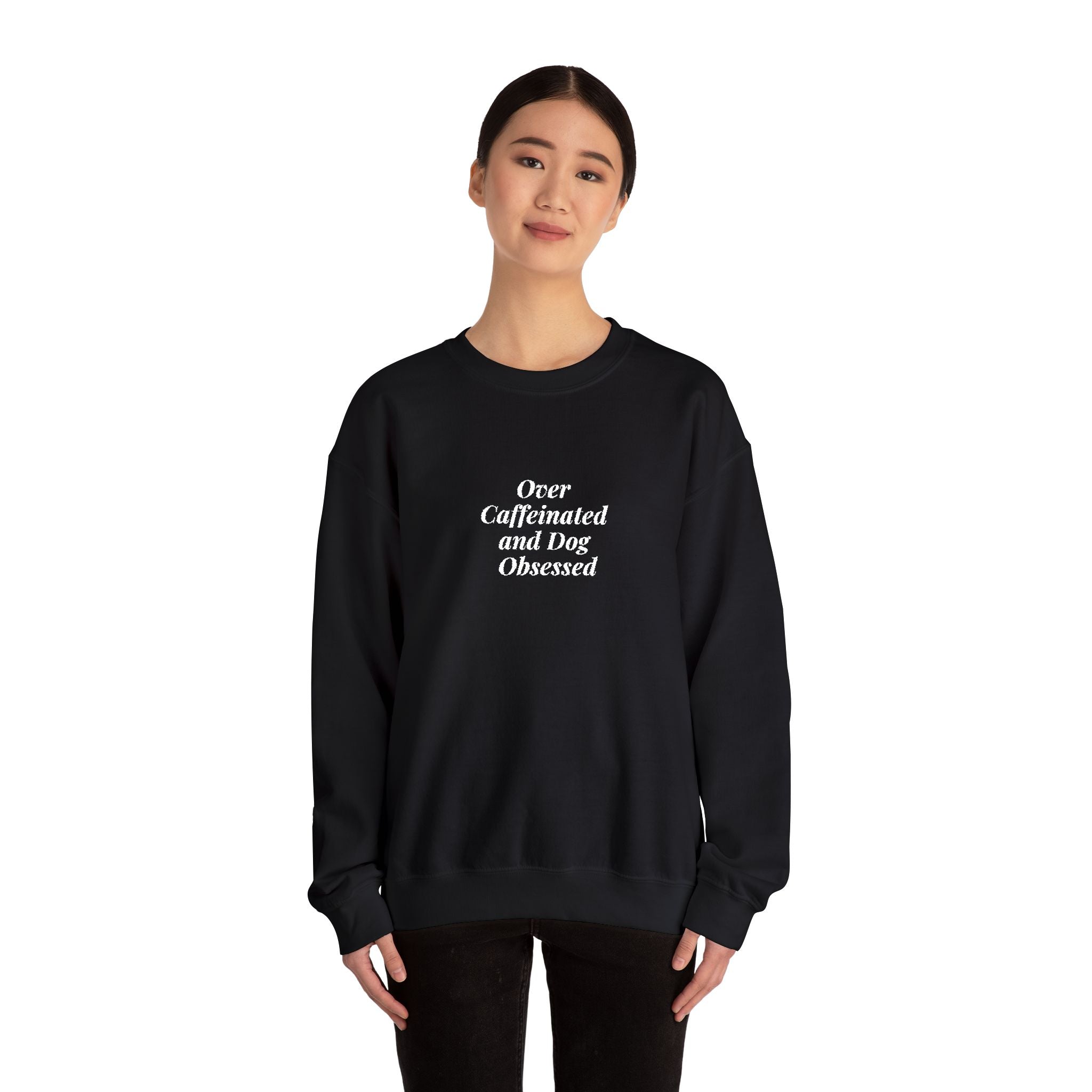 Dog Obsessed Coffee Sweatshirt Embroidered