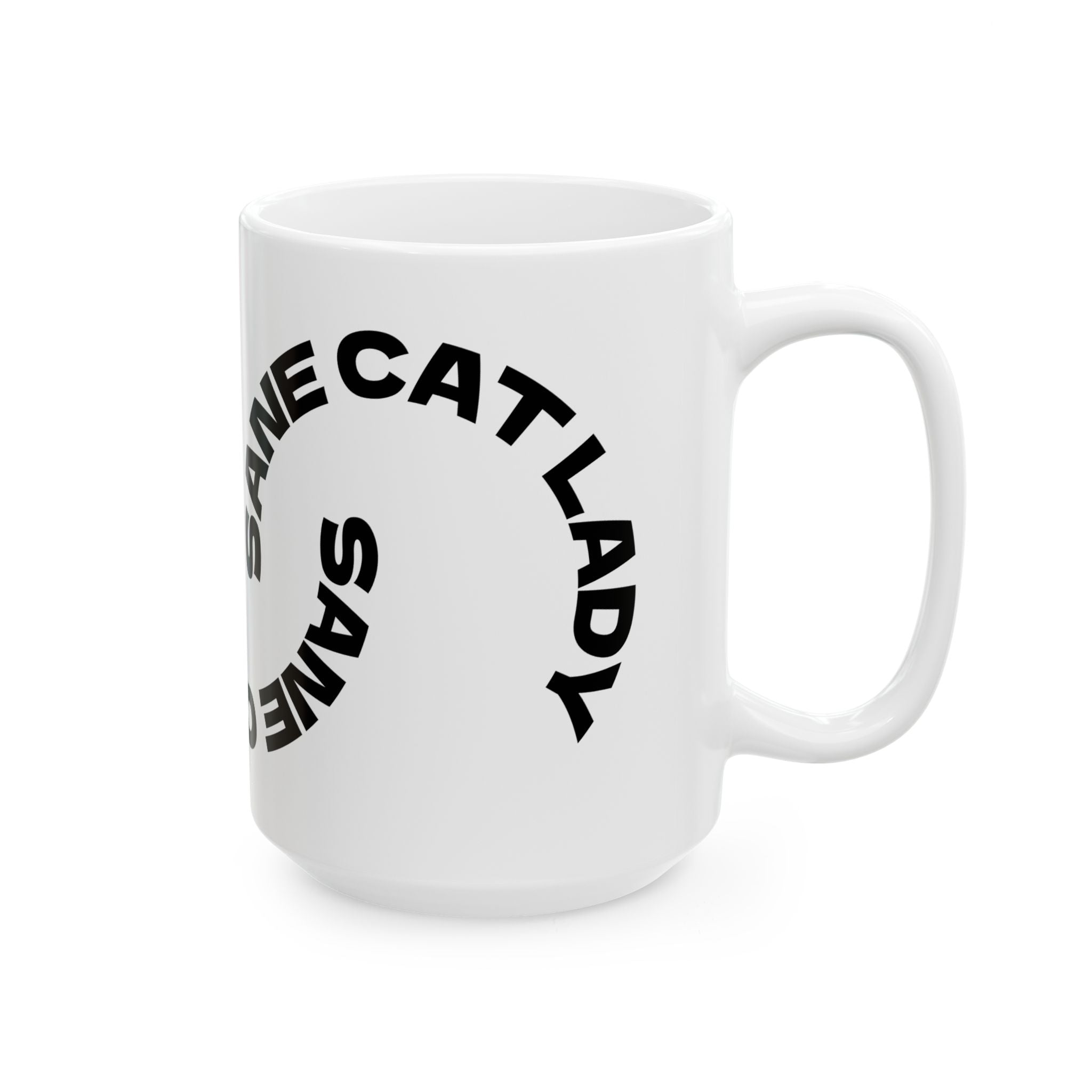 Sane Cat Lady Mug | Ceramic Coffee Cup